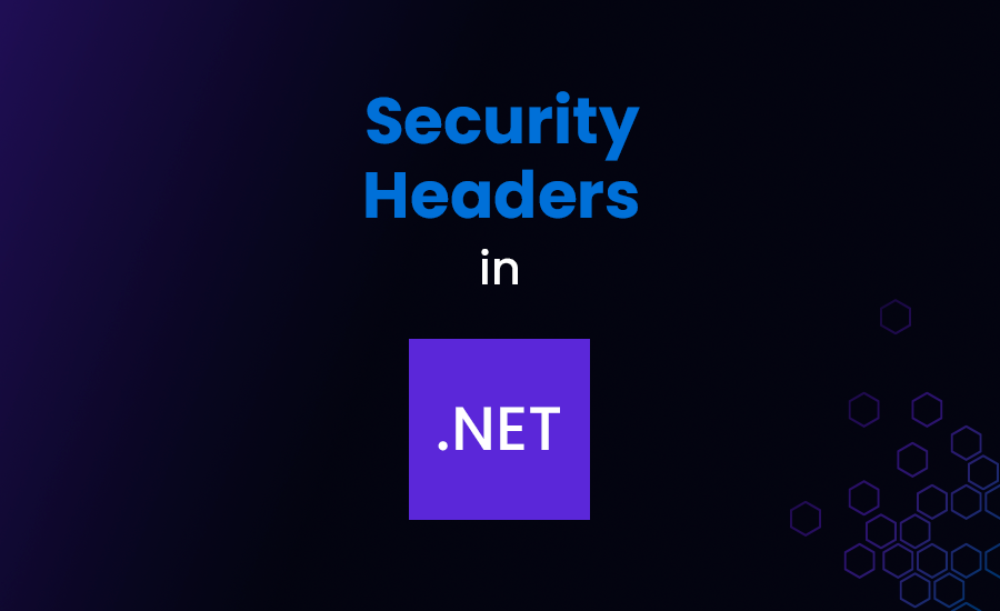 Security Headers A Senior Developer’s Guide