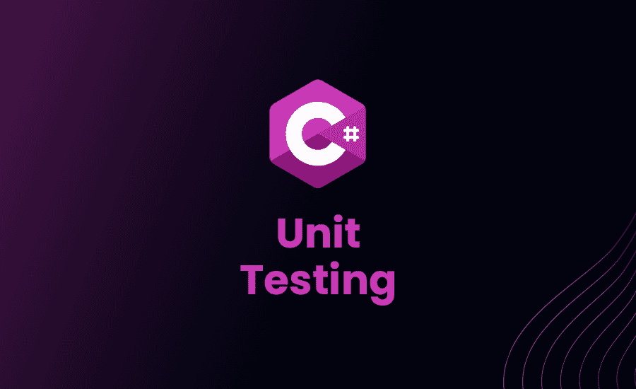 Unit Testing with C# and .NET (Full Guide) - ByteHide Blog